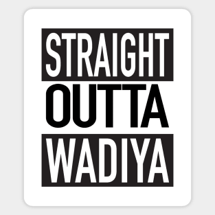 Straight Outta Wadiya Magnet